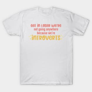 introvert T-Shirt